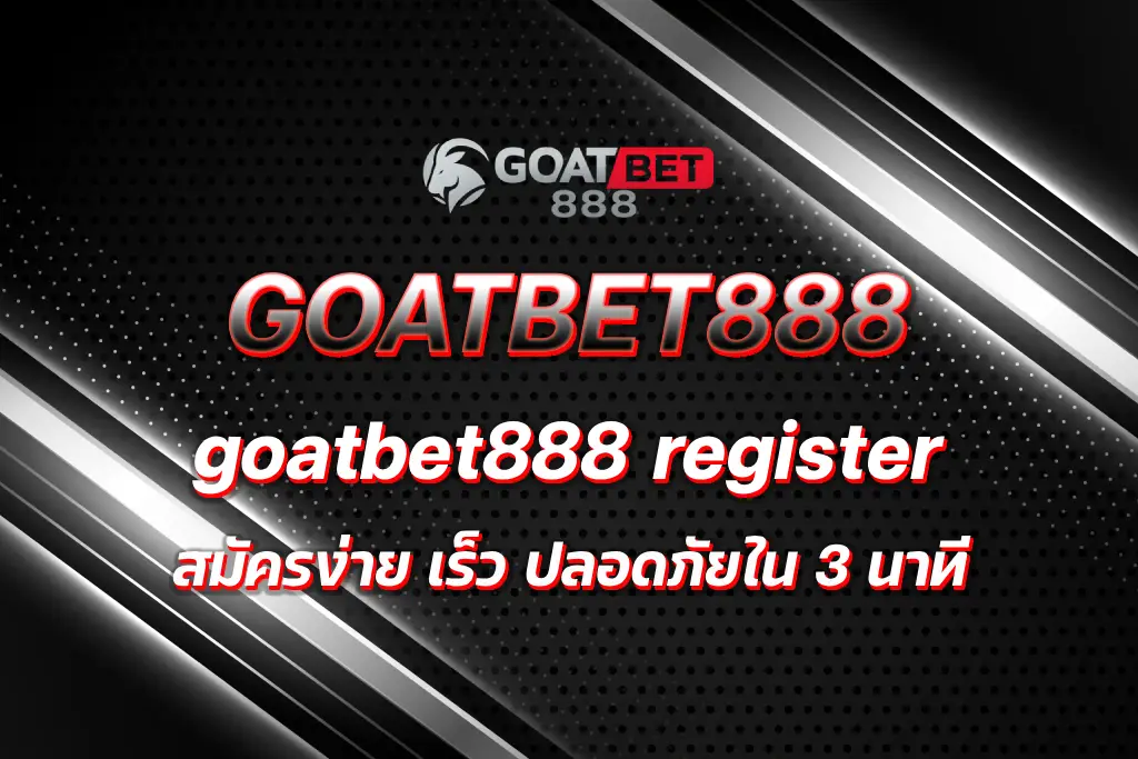 goatbet888 register